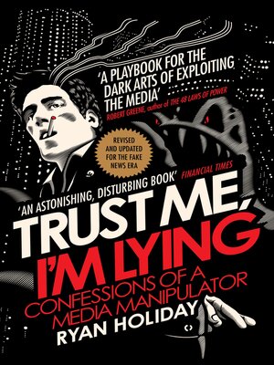 cover image of Trust Me I'm Lying